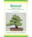 Bonsai. Cuidado y cultivo de los árboles enanos ja