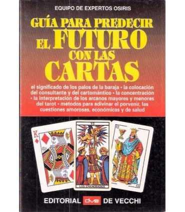 Guía para predecir el Futuro con las Cartas