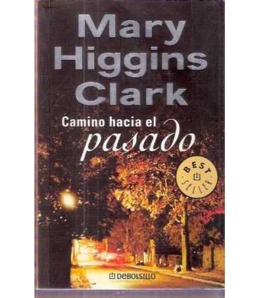 Camino hacia el pasado