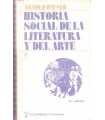 Historia social de la Literatura y del Arte. vol.