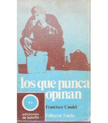 Los que nunca opinan