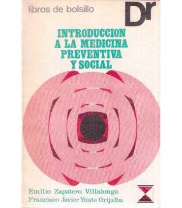 Introducción a la Medicina preventiva y social
