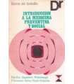 Introducción a la Medicina preventiva y social