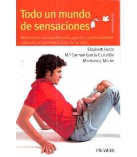 Todo un mundo de sensaciones