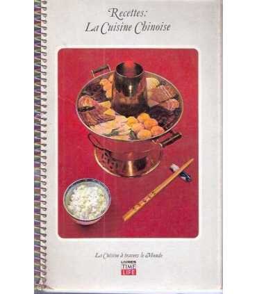 Recettes: la Cuisine Chinoise