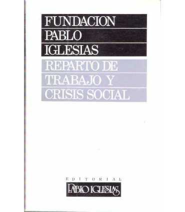 Reparto de Trabajo y Crisis social