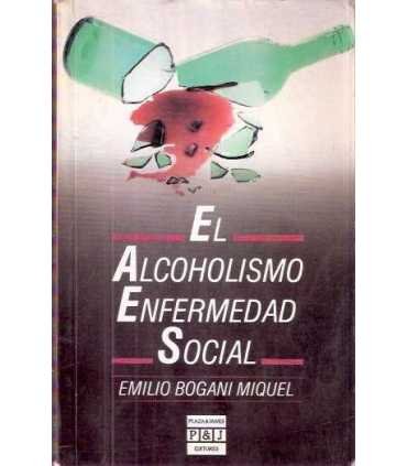 El alcoholismo enfermedad social
