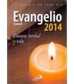 Evangelio 2014, ciclo A. Camino, verdad y vida