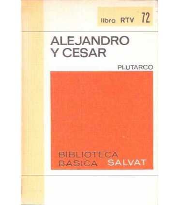 Alejandro y César (Vidas paralelas)