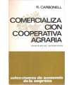 Comercialización cooperativa agraria. Experiencias
