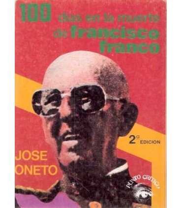 100 dias en la muerte de Francisco Franco