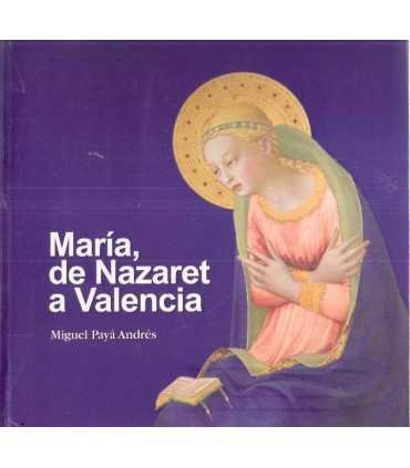 María, de Nazaret a Valencia