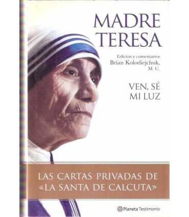 Ven, sé mi luz