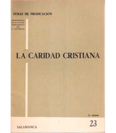 Temas de Predicación, 23. La Caridad cristiana