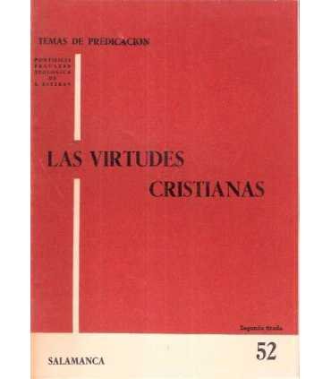 Temas de Predicación, 52. Las virtudes cristianas