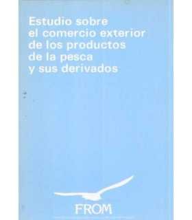 Estudio sobre el comercio exterior de los producto