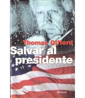 Salvar al presidente