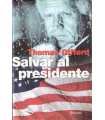 Salvar al presidente