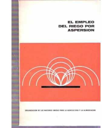 El empleo del riego por aspersión
