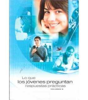 Lo que los jóvenes preguntan. Respuestas prácticas
