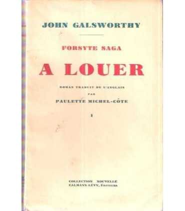Forsyte Saga. A louer I.