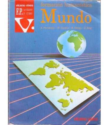 Mundo. Formación humanística. F.P. 1er grado, 2º c