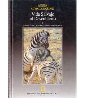 Vida Salvaje al descubierto I.