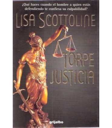 Torpe Justicia
