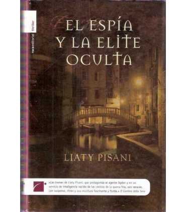 El espía y la élite oculta
