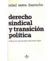 Derecho sindical y transición política