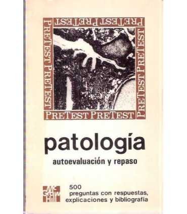 Patología, autoevaluación y repaso