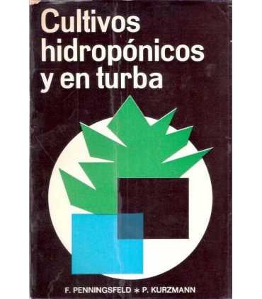 Cultivo hidropónicoso y en turba