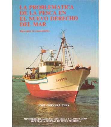 La problemática de la pesca en el nuevo derecho de