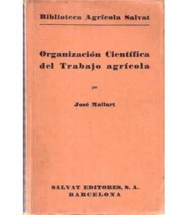 Organización Científica del Trabajo Agrícola