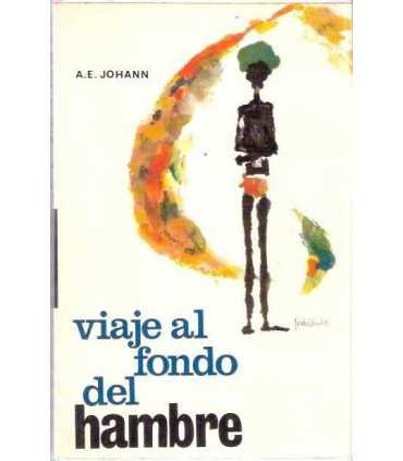 Viaje al fondo del hambre