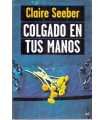 Colgado en tus manos