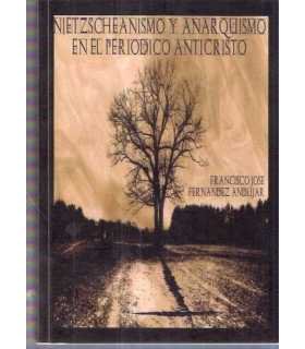 Nietzscheanismo y anarquismo en el periódico Antic