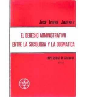 El Derecho administrativo entre la Sociología y la