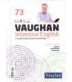 Vaughan intensive English, lesson 73. Incluye los