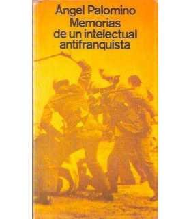 Memorias de un intelectual antifranquista