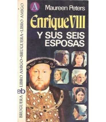 Enrique VIII y sus seis esposas