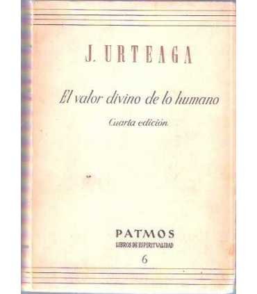 El valor divino de lo humano
