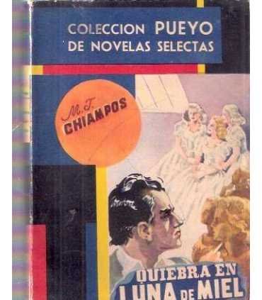 Quiebra en luna de miel