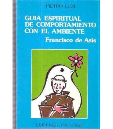 Guía espiritual de comportamiento con el ambiente