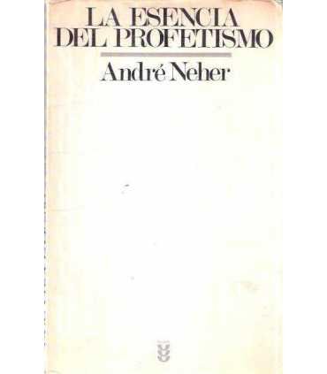 La esencia del profetismo