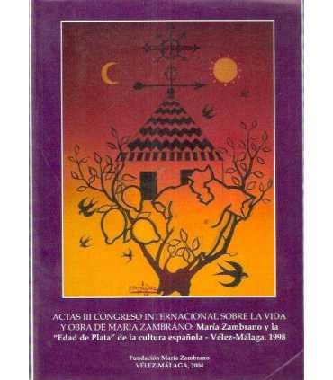 Actas III Congreso Internacional sobre la vida y l