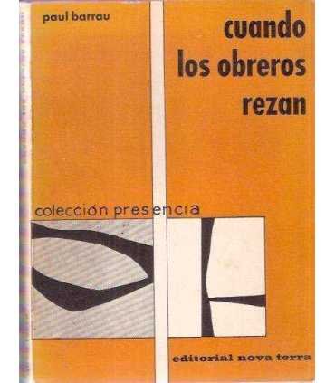 Cuando los obreros rezan