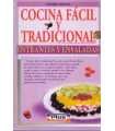 Cocina fácil y tradicional. Entrantes y ensaladas