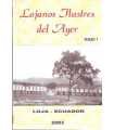 Lojanos Ilustres del Ayer, tomo 1