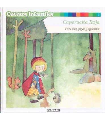 Caperucita Roja. Para leer, jugar y aprender